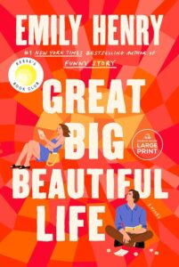 Book Review: Great Big Beautiful Life by Emily Henry