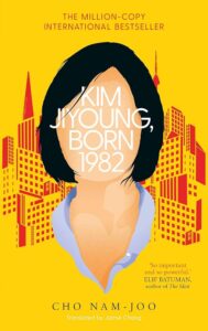 Book Review: Kim Jiyoung, Born 1982 by Cho Nam-joo