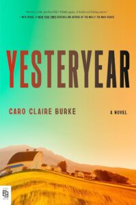 Book Review: Yesteryear by Caro Claire Burke